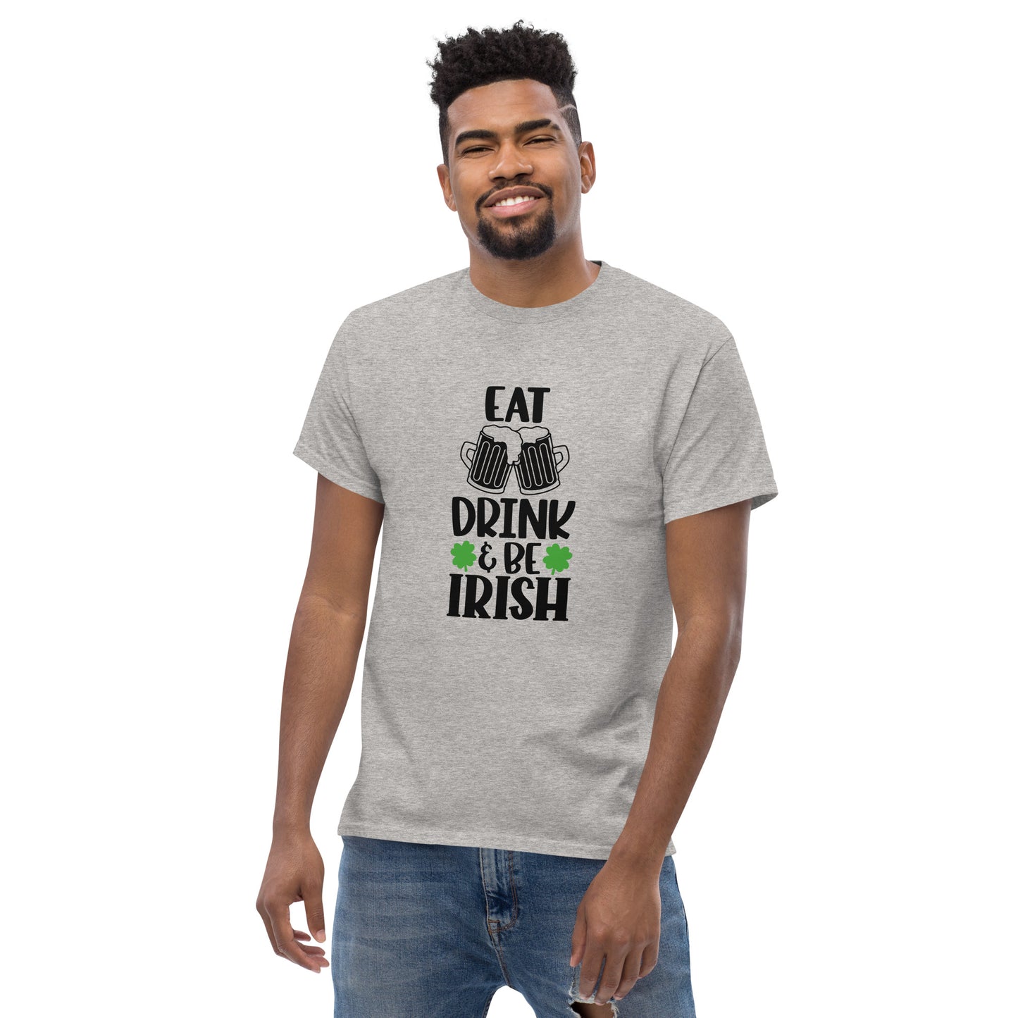 Eat Drink & Be Irish T-Shirt