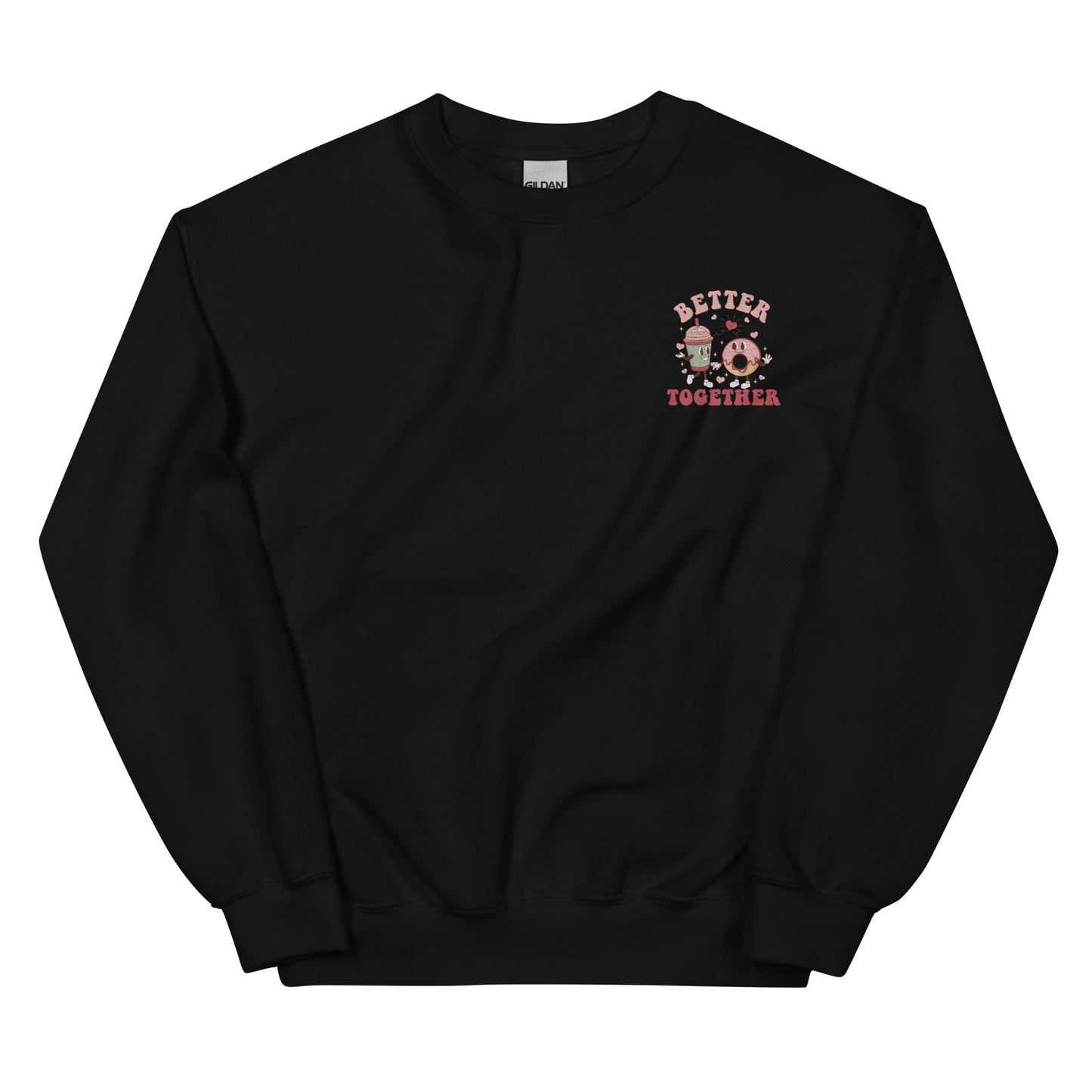 Better Together Valentine's Embroidered Sweatshirt