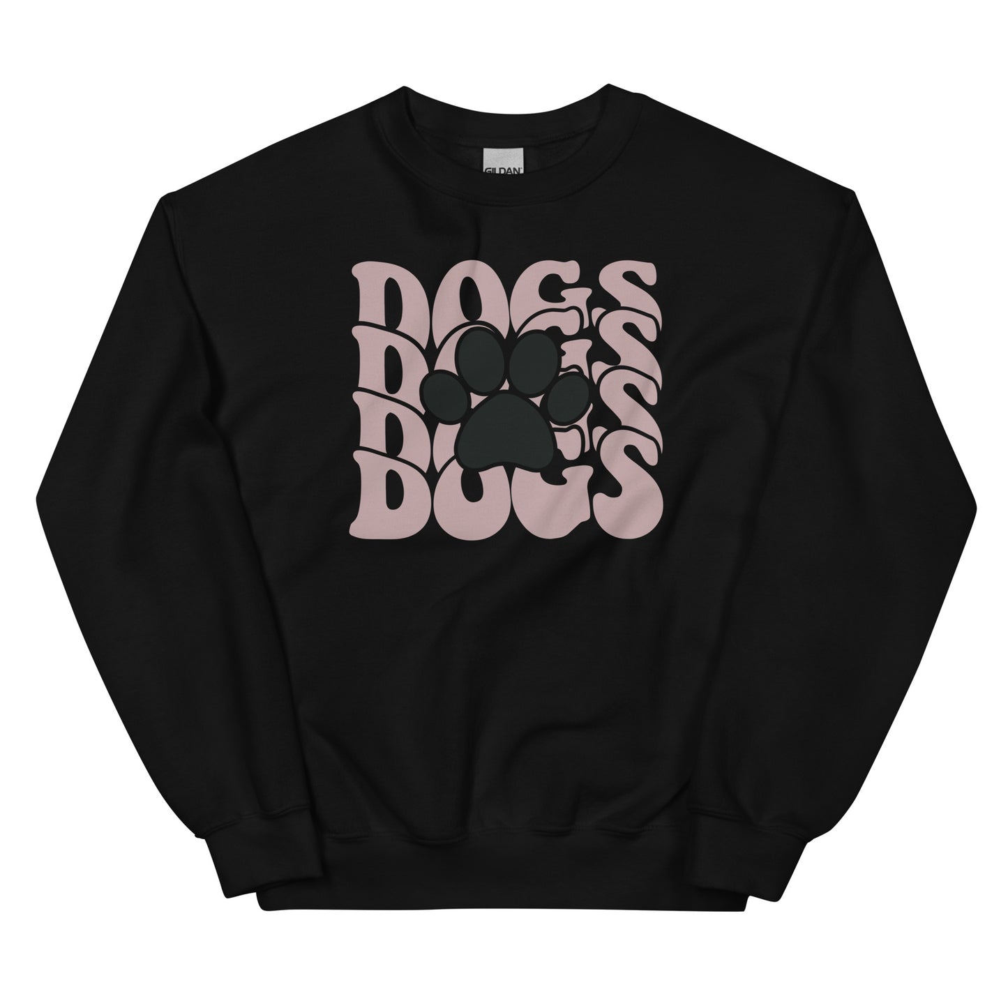 Dogs Dogs Dogs Sweatshirt