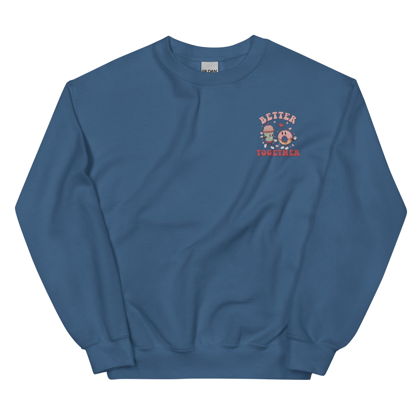 Better Together Valentine's Embroidered Sweatshirt