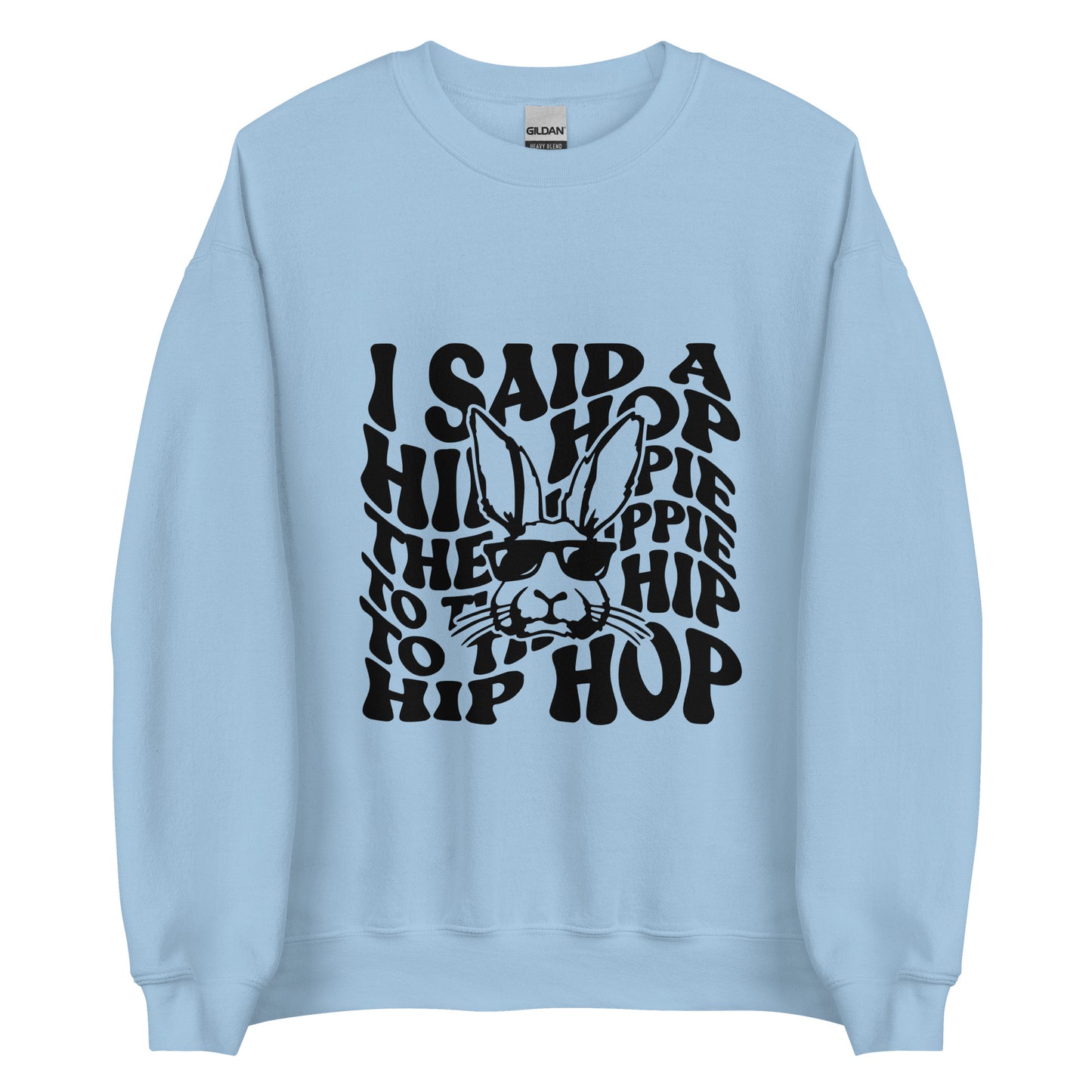 Hippie Hop Easter Bunny Sweatshirt