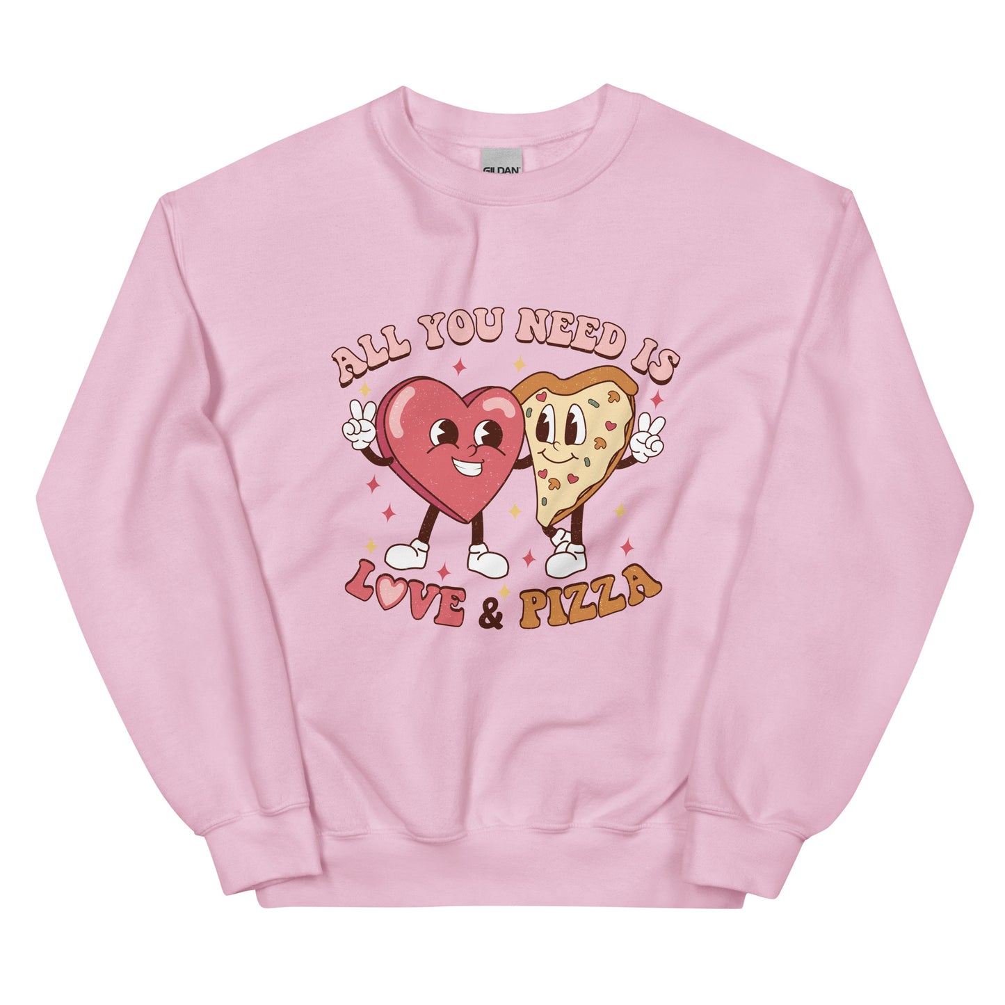 All You Need is Love & Pizza Sweatshirt