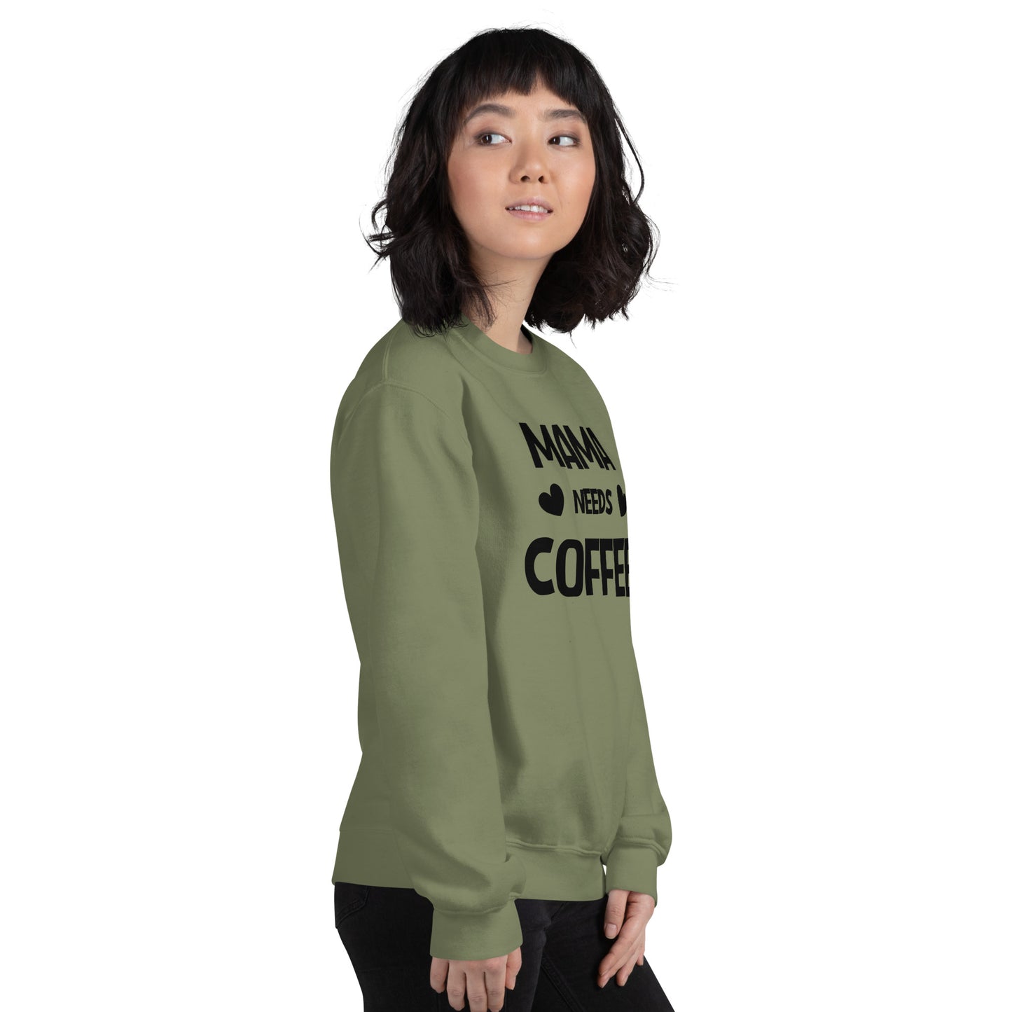 Mama Needs Coffee Sweatshirt