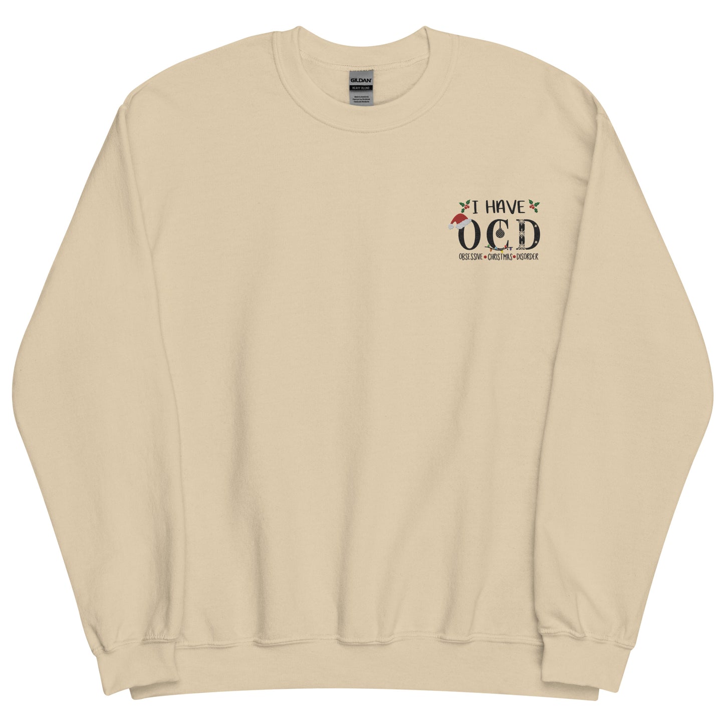 Obsessive Christmas Disorder Embroidered Sweatshirt