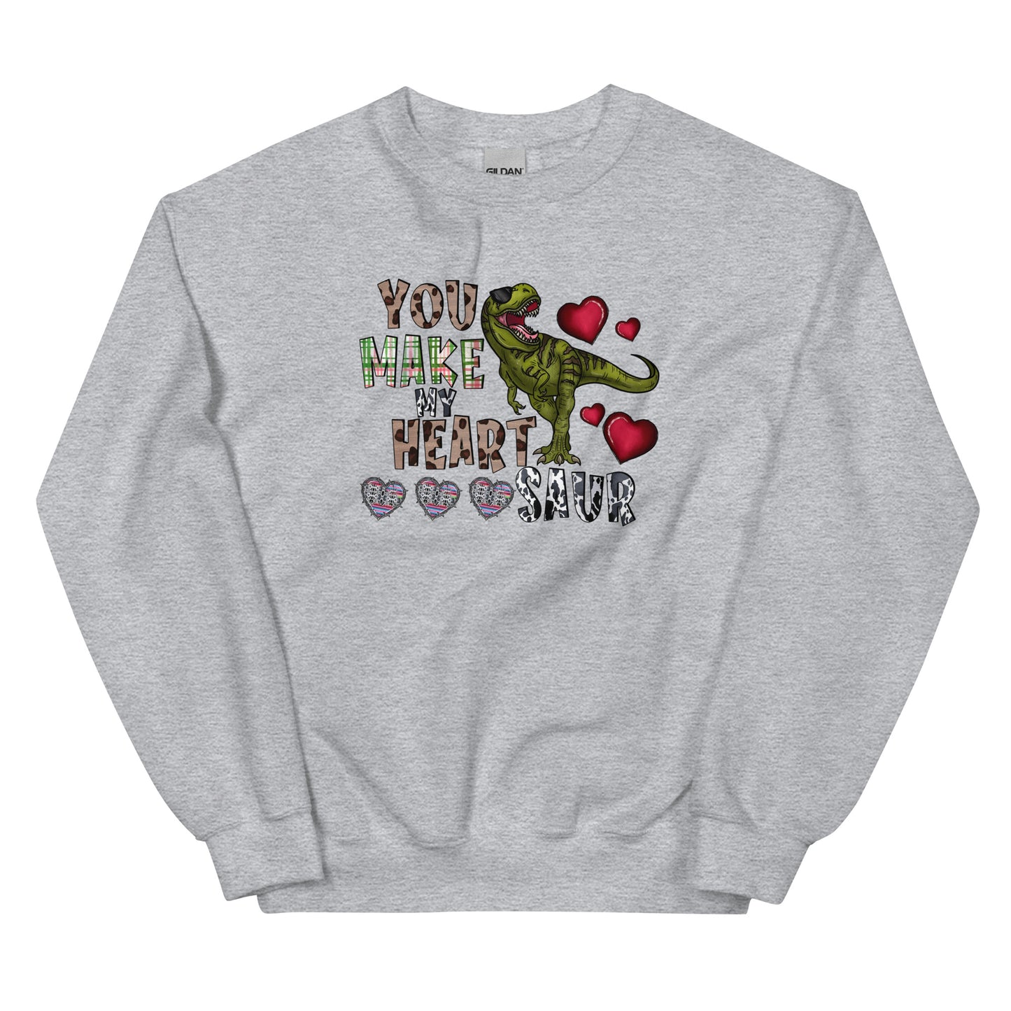 You Make My Heart Saur Sweatshirt