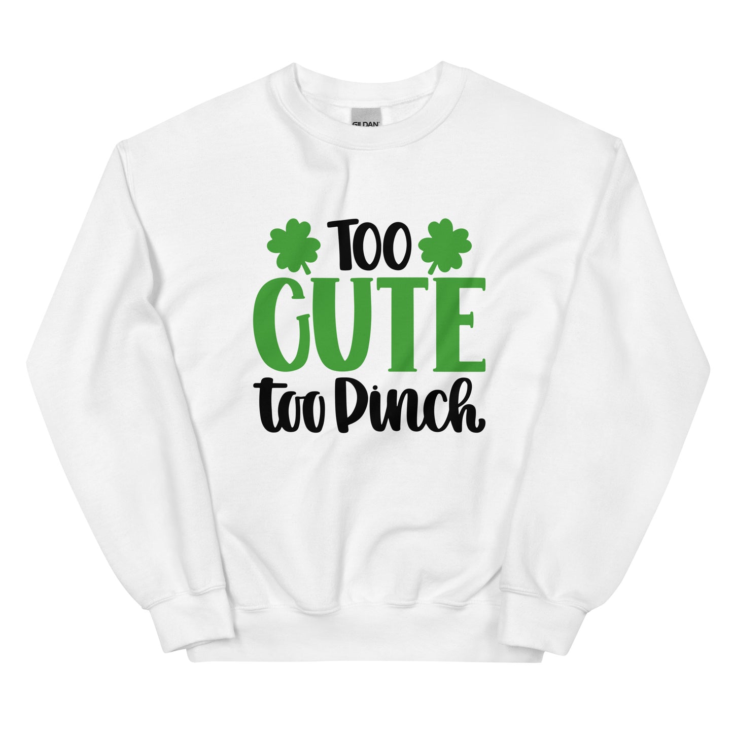 Too Cute To Pinch Sweatshirt