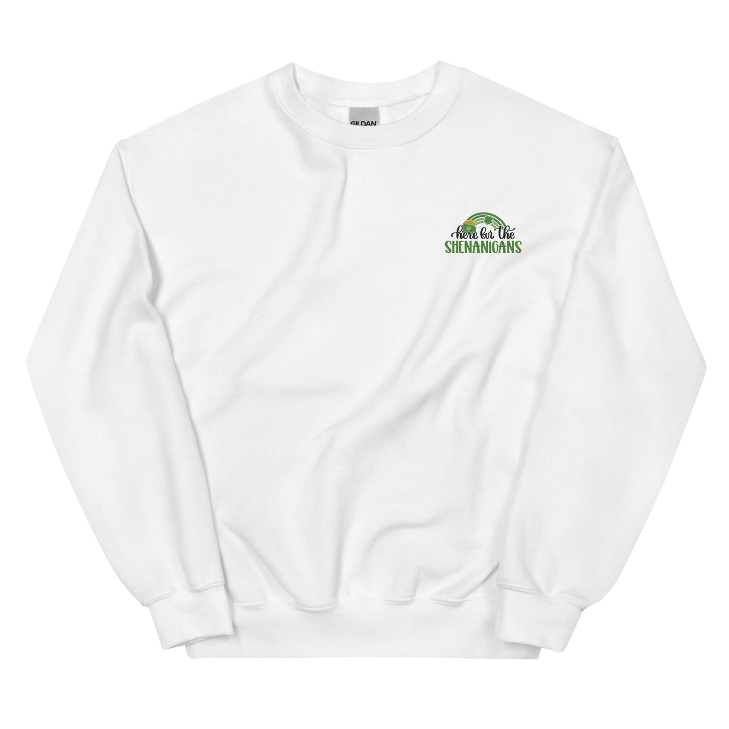 Here for the Shenanigans St. Patrick's Day Embroidered Sweatshirt