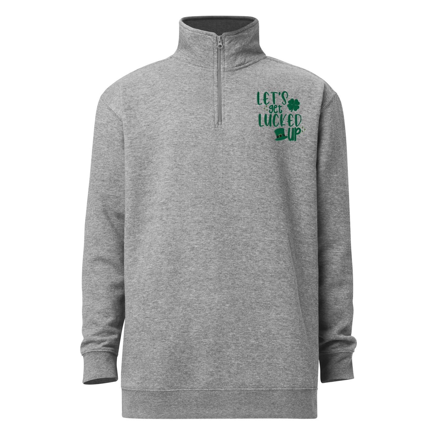 Let's Get Lucked Up Fleece Pullover (Grey)