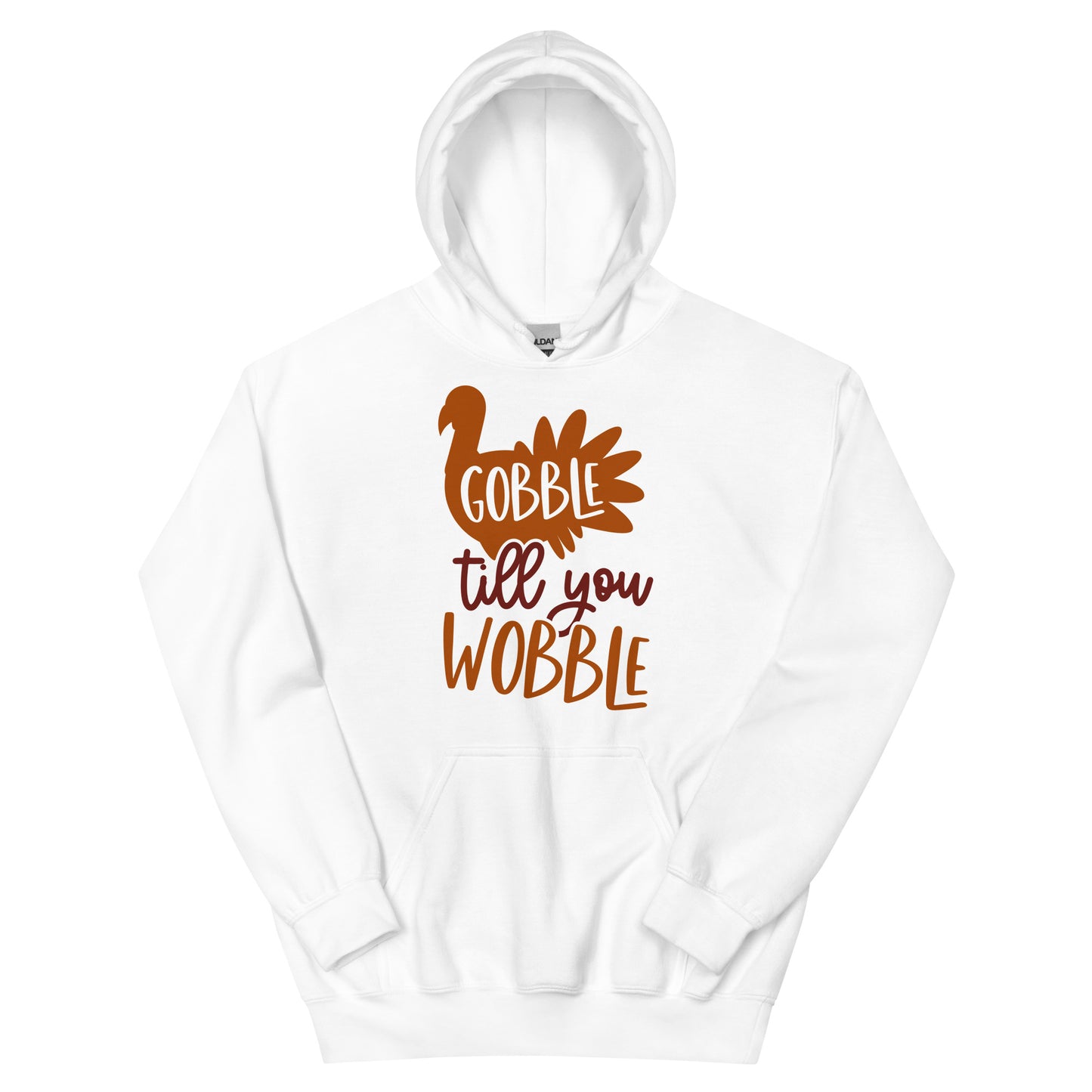 Gobble Till You Wobble Hoodie