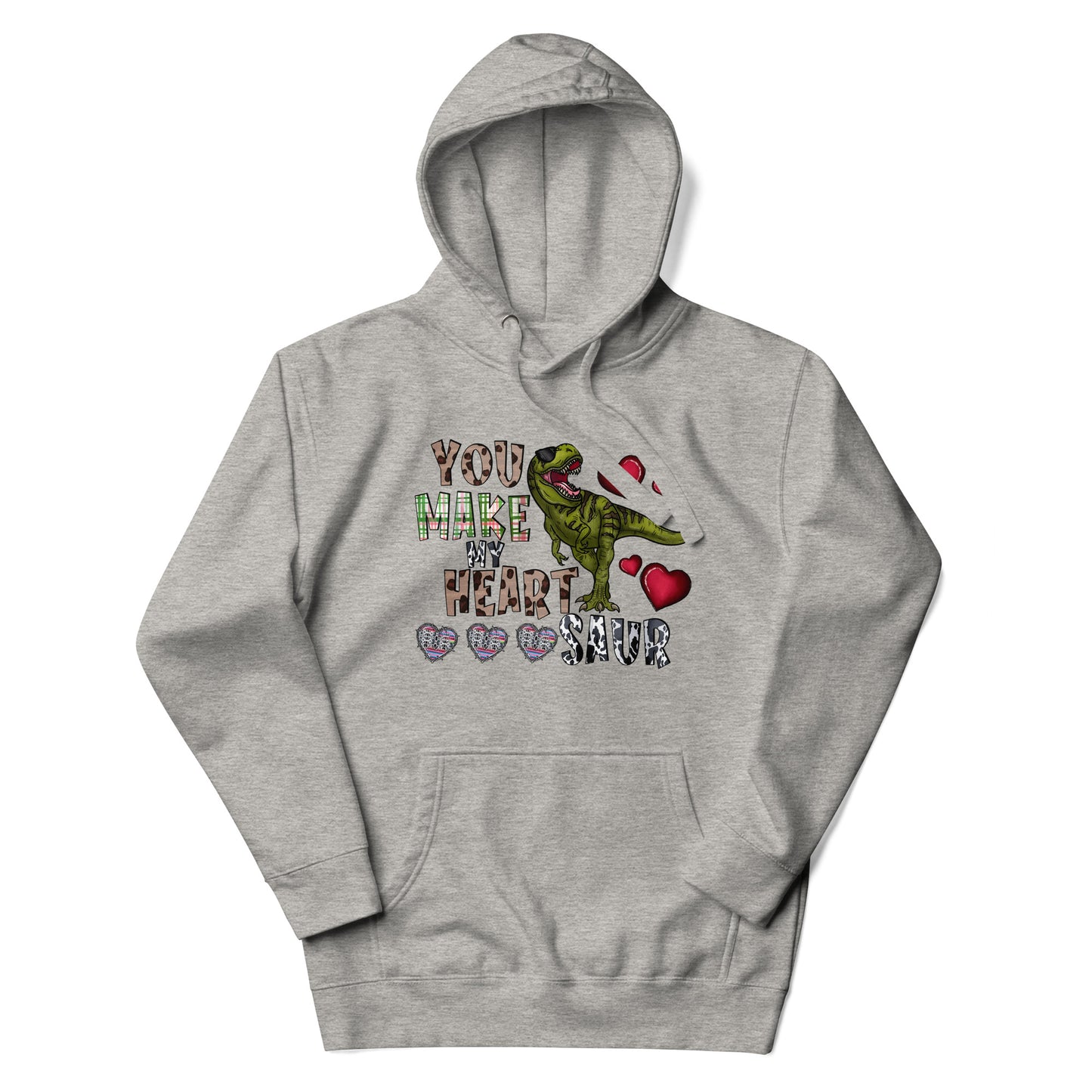 You Make My Heart Saur Hoodie