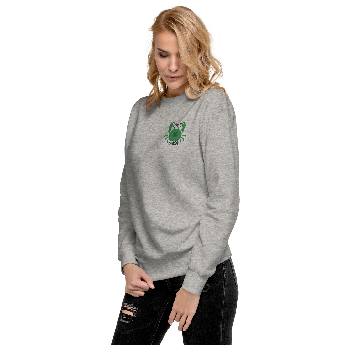 I Pinch Back St. Patrick's Day Sweatshirt