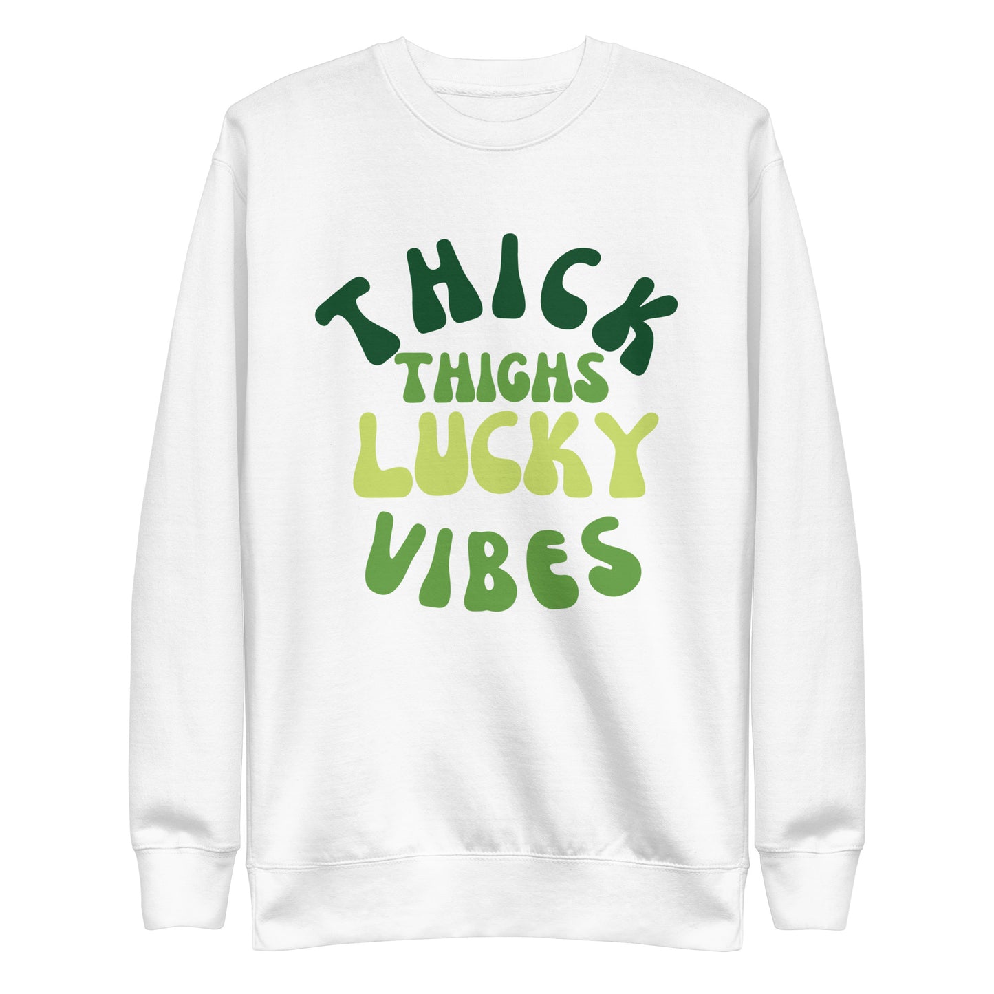 Thick Thighs Lucky Vibes Sweatshirt