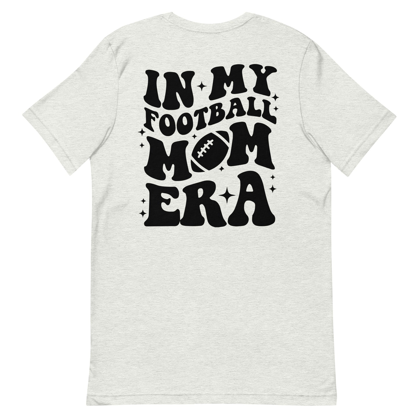 Football Mom Era T-shirt