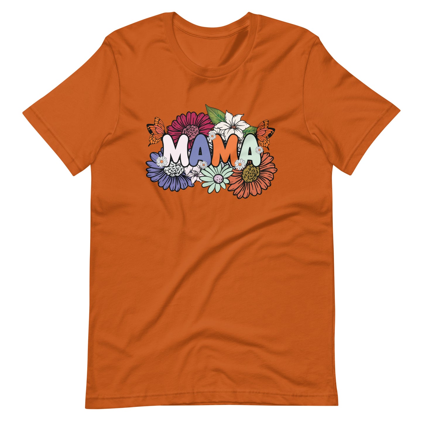 Mama Gets Her Flowers T-shirt