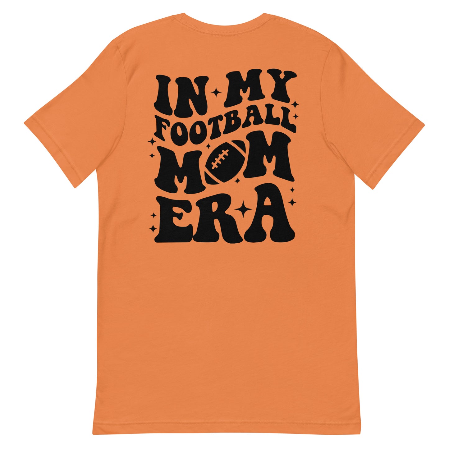 Football Mom Era T-shirt