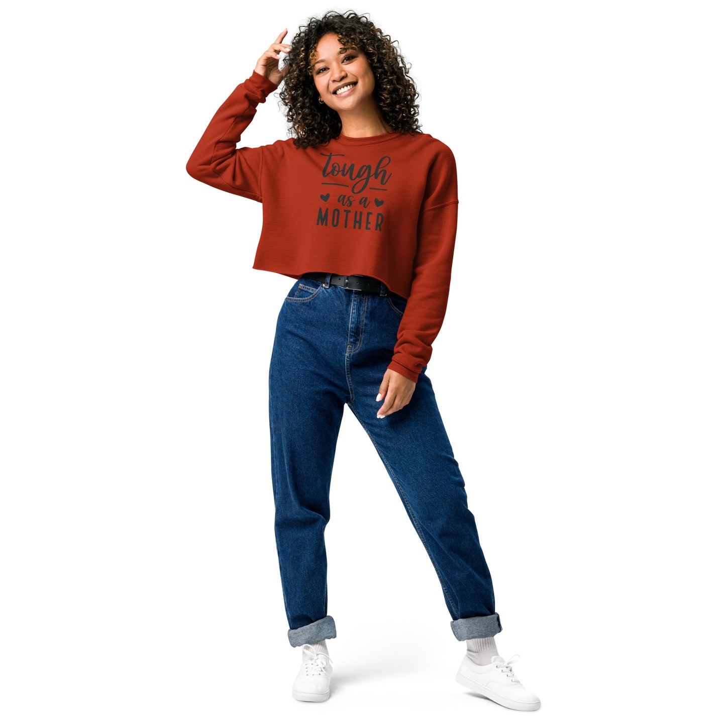 Tough As a Mother Crop Sweatshirt