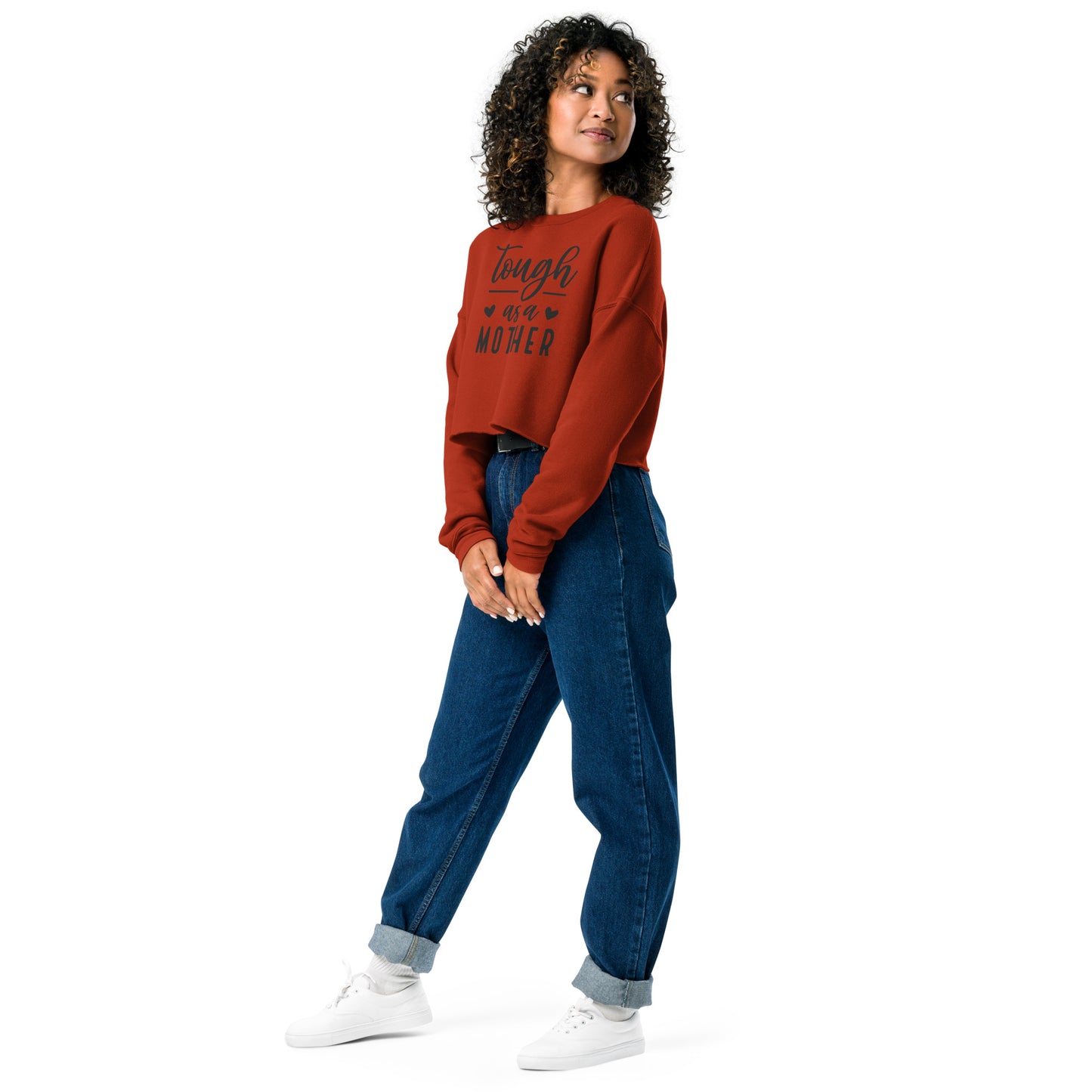 Tough As a Mother Crop Sweatshirt