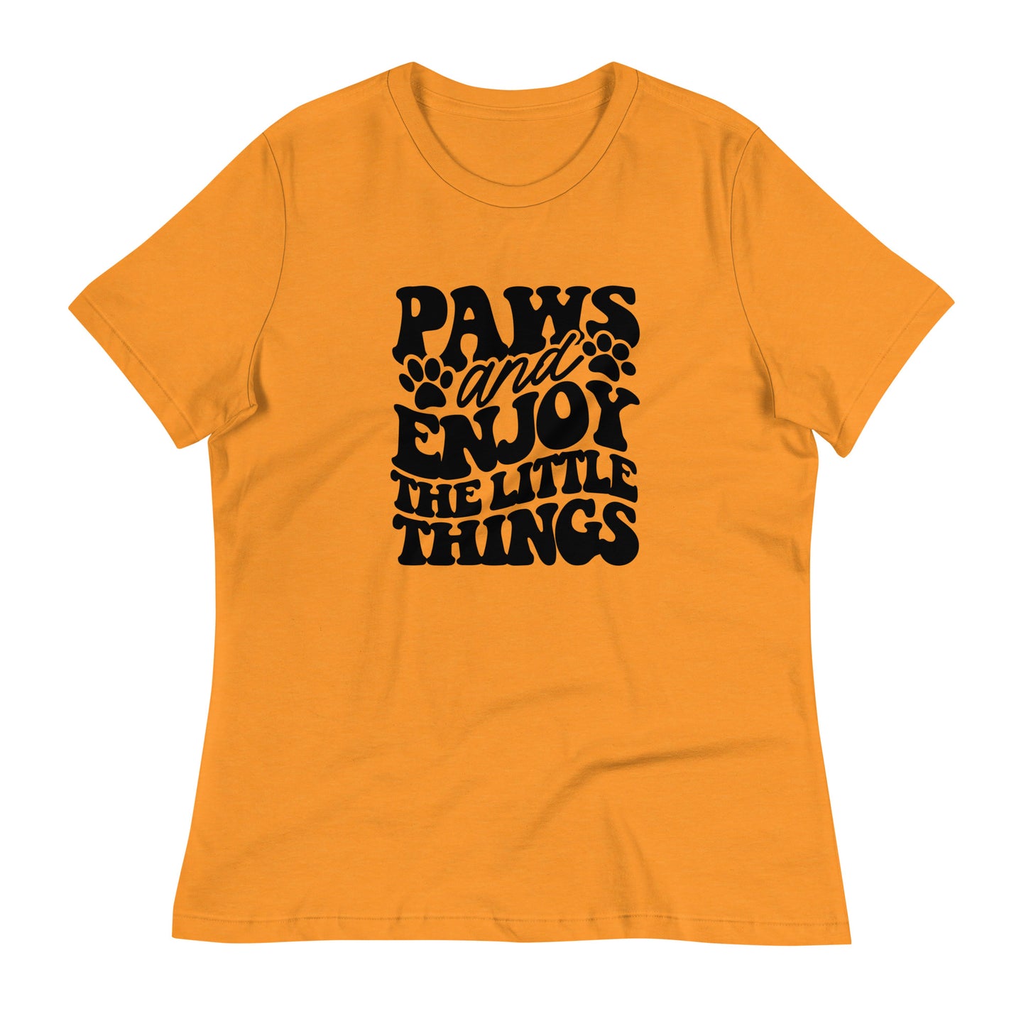 Paws and Enjoy The Little Things T-Shirt